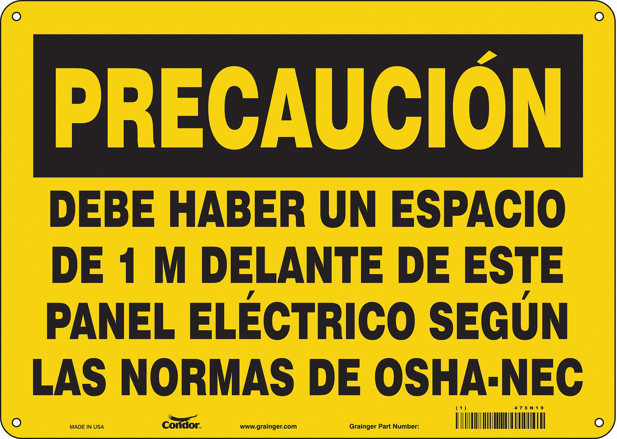 Safety Sign: Polyethylene, Mounting Holes Sign Mounting, 10 in x 14 in Nominal Sign Size