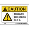 Caution: Keep Electrical Panel Clear For 36 In. Signs