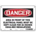Danger: Area In Front Of This Electrical Panel Must Be Kept Clear For 36 Inches OSHA-NEC Regulations Signs
