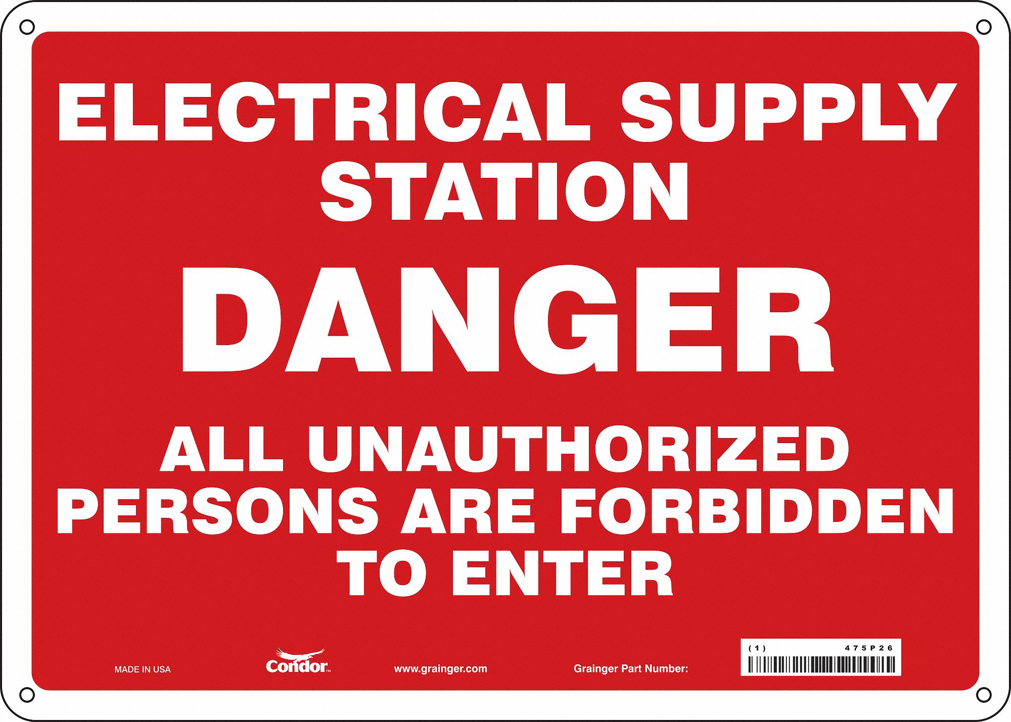 Safety Sign: Aluminum, Mounting Holes Sign Mounting, 10 in x 14 in Nominal Sign Size, 0.032 in Thick