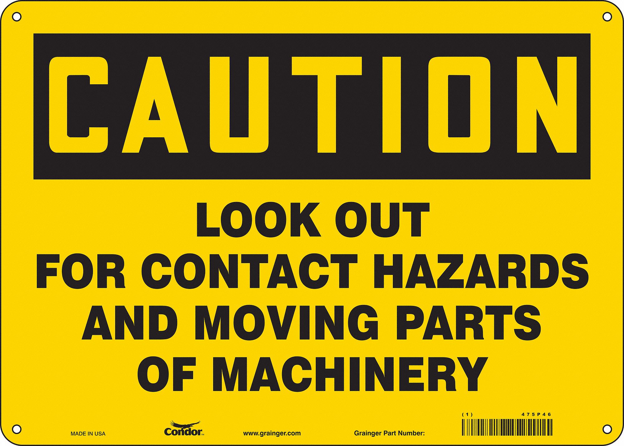 Safety Sign: Polyethylene, Mounting Holes Sign Mounting, 10 in x 14 in Nominal Sign Size, Caution