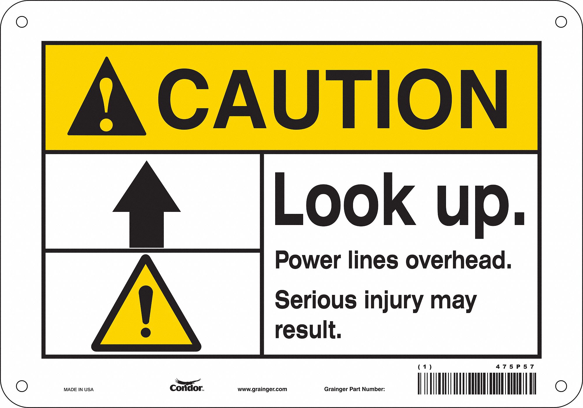 Safety Sign: Polyethylene, Mounting Holes Sign Mounting, 7 in x 10 in Nominal Sign Size, Caution