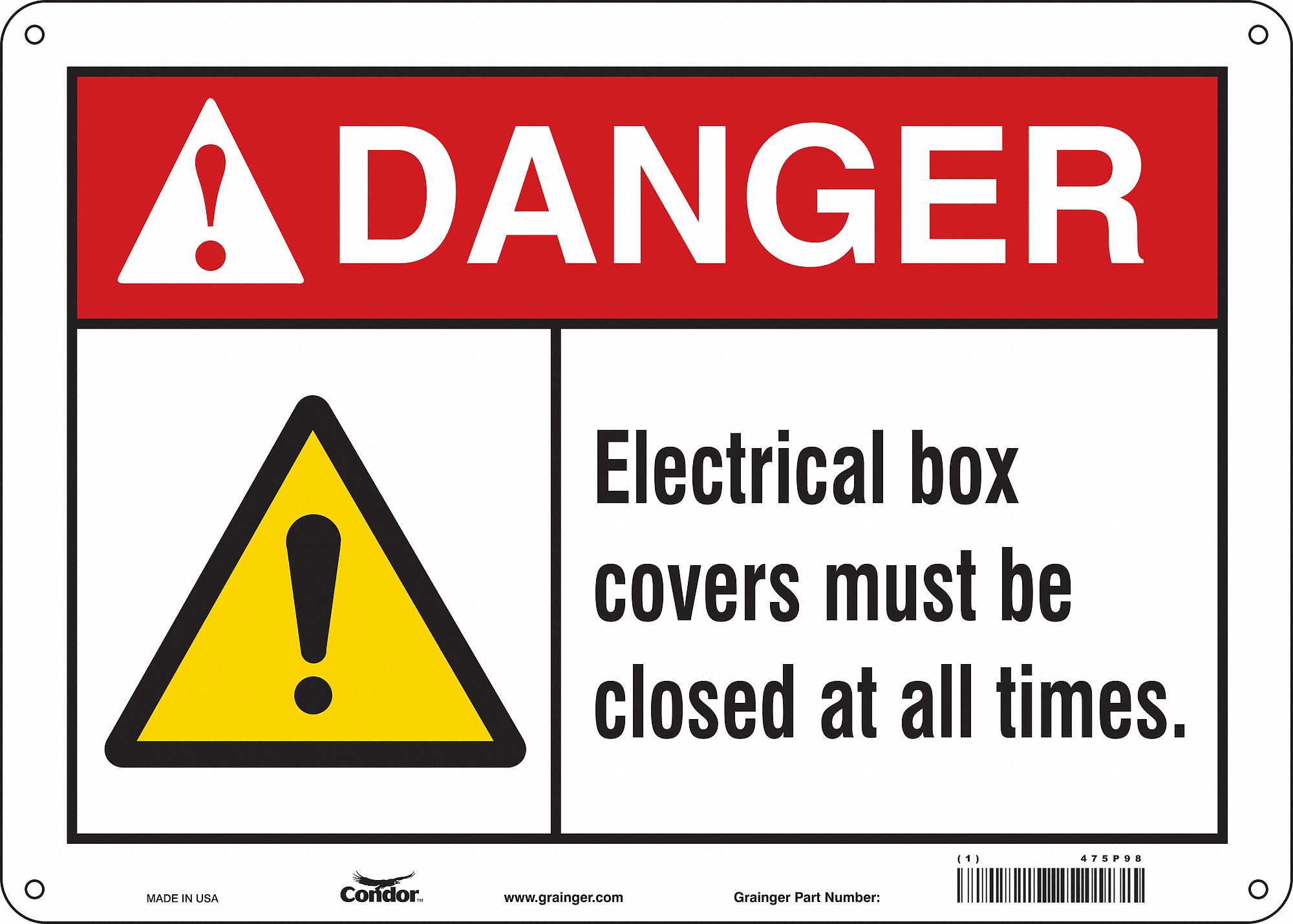 Safety Sign: Aluminum, Mounting Holes Sign Mounting, 10 in x 14 in Nominal Sign Size, 0.032 in Thick