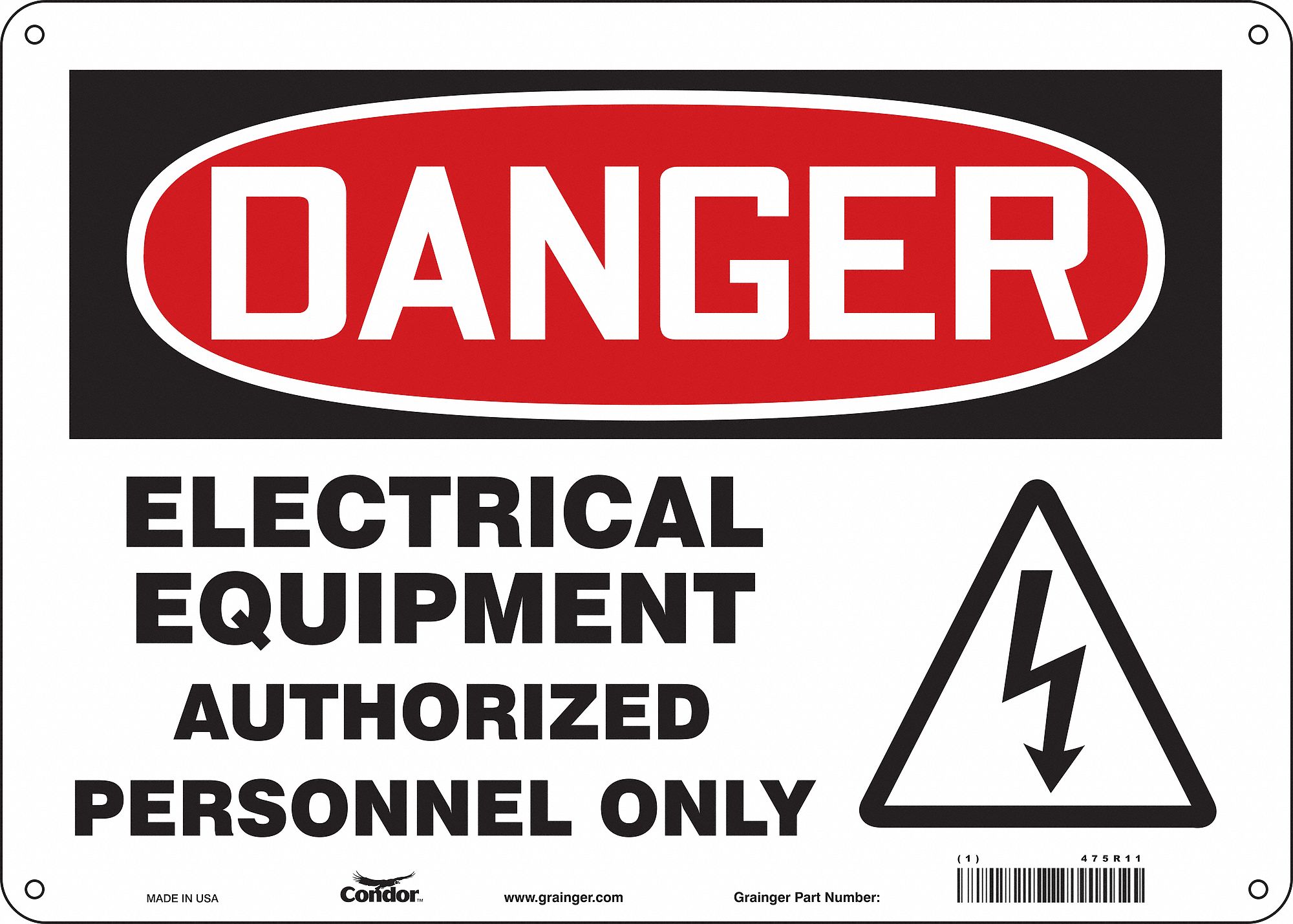 Safety Sign: Aluminum, Mounting Holes Sign Mounting, 10 in x 14 in Nominal Sign Size, 0.032 in Thick