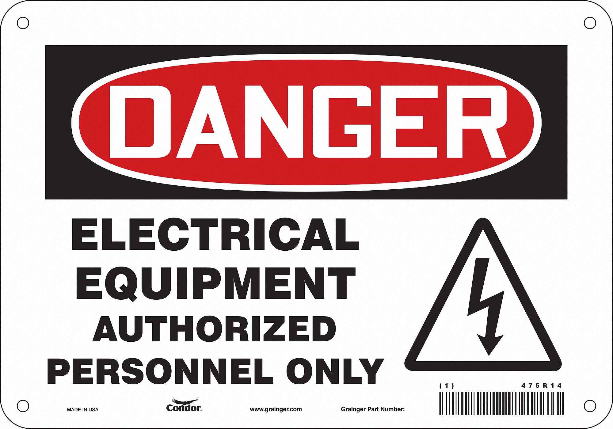 Safety Sign: Polyethylene, Mounting Holes Sign Mounting, 7 in x 10 in Nominal Sign Size