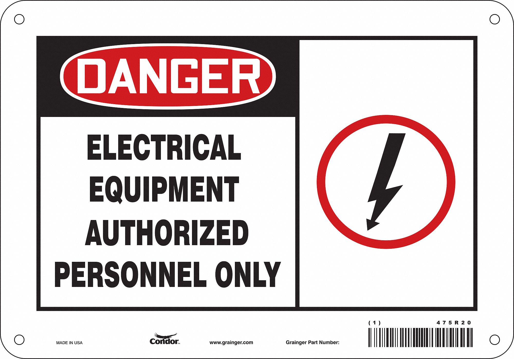 Safety Sign: Polyethylene, Mounting Holes Sign Mounting, 7 in x 10 in Nominal Sign Size