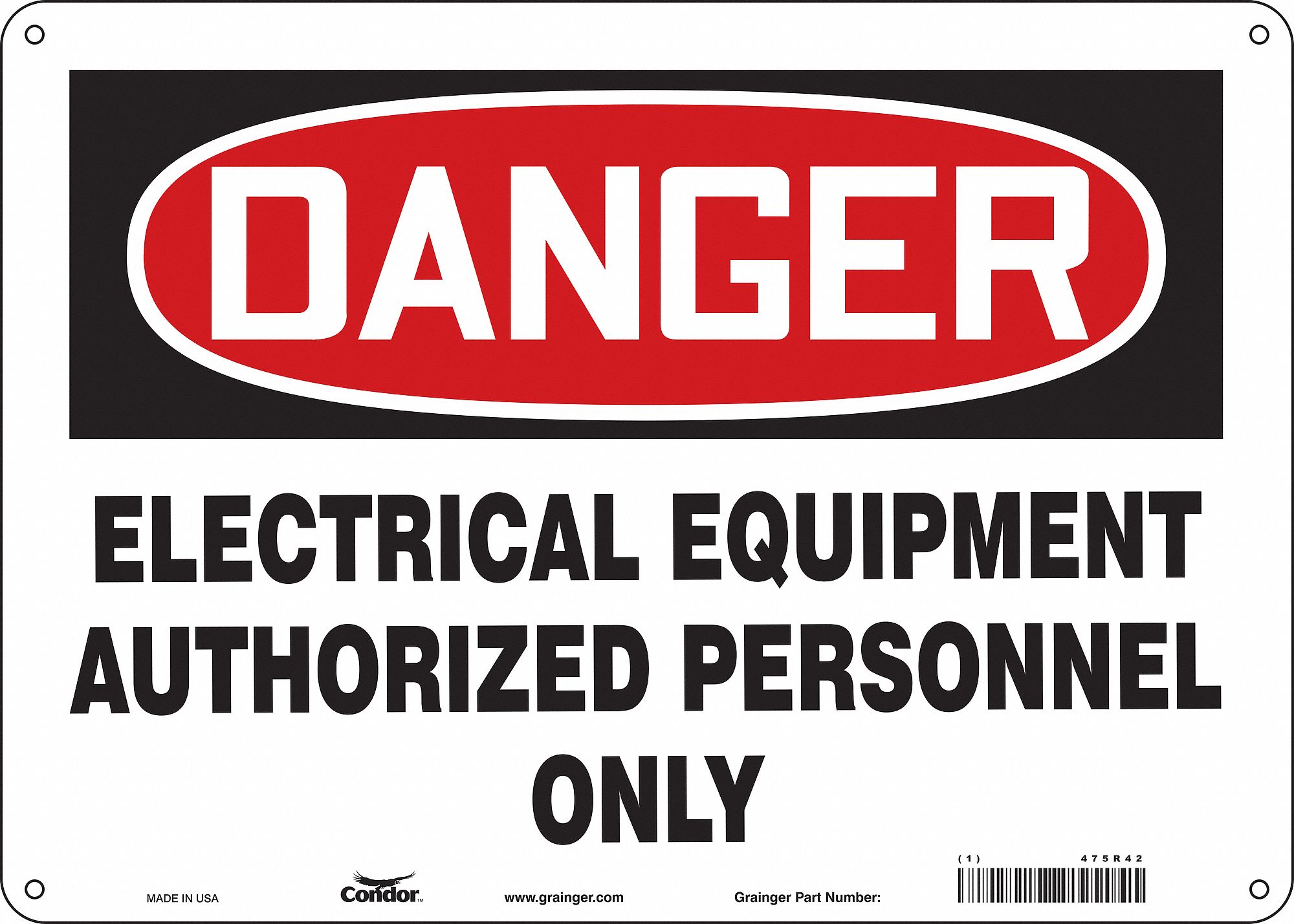 SAFETY SIGN, ALUMINUM, HOLE MOUNT, 10 X 14 IN, 0.032 IN THICK, ELECTRICAL EQUIPMENT AUTHORIZED PERSONNEL ONLY