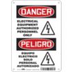 Danger/Peligro: Electrical Equipment Authorized Personnel Only/Equipo Electrico Solo Personal Autorizado Signs