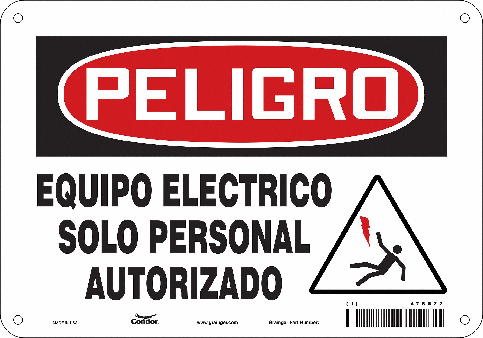 Safety Sign: Polyethylene, Mounting Holes Sign Mounting, 7 in x 10 in Nominal Sign Size, Peligro