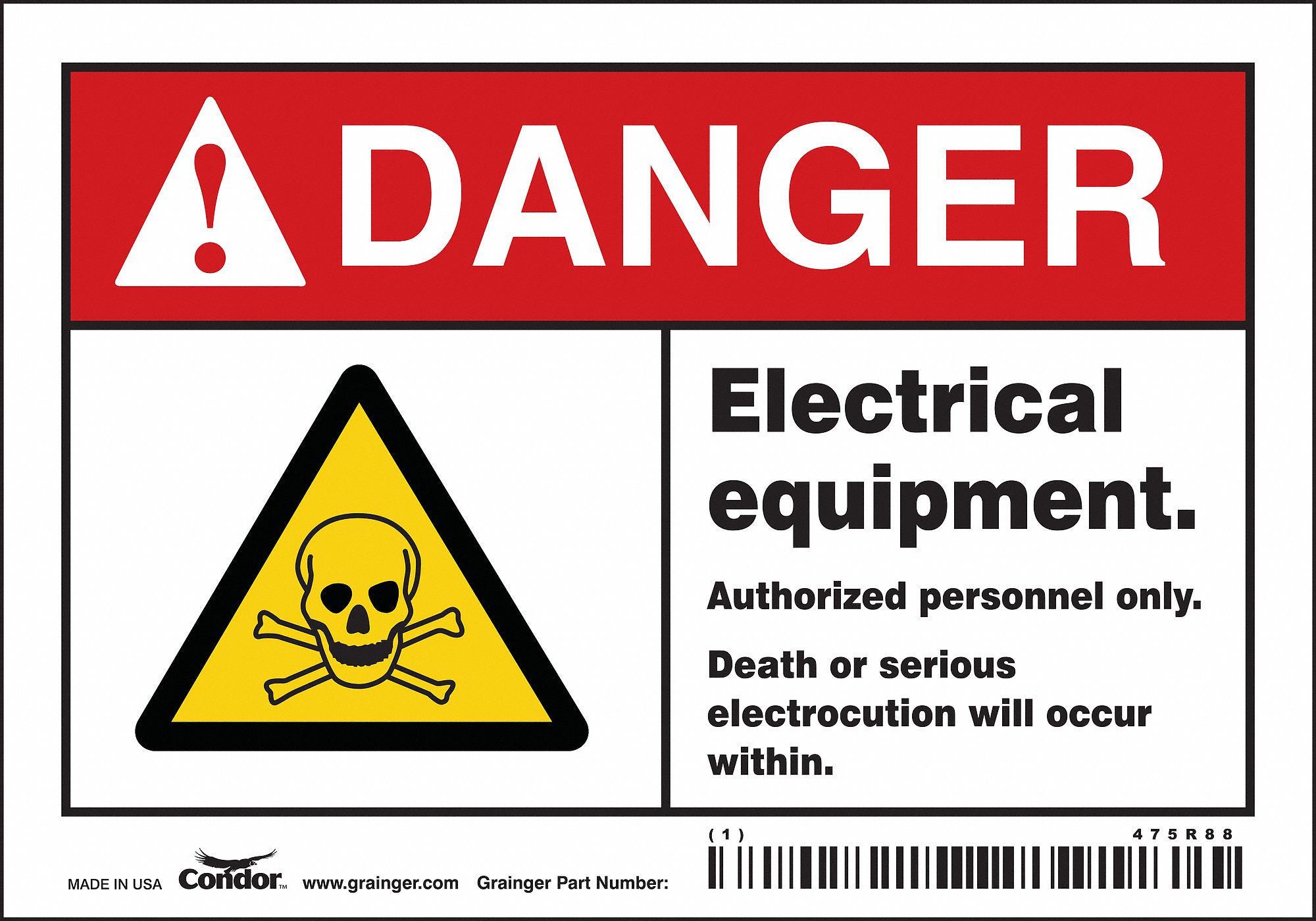 Safety Sign: Vinyl, Adhesive Sign Mounting, 3 1/2 in x 5 in Nominal Sign Size, Not Retroreflective