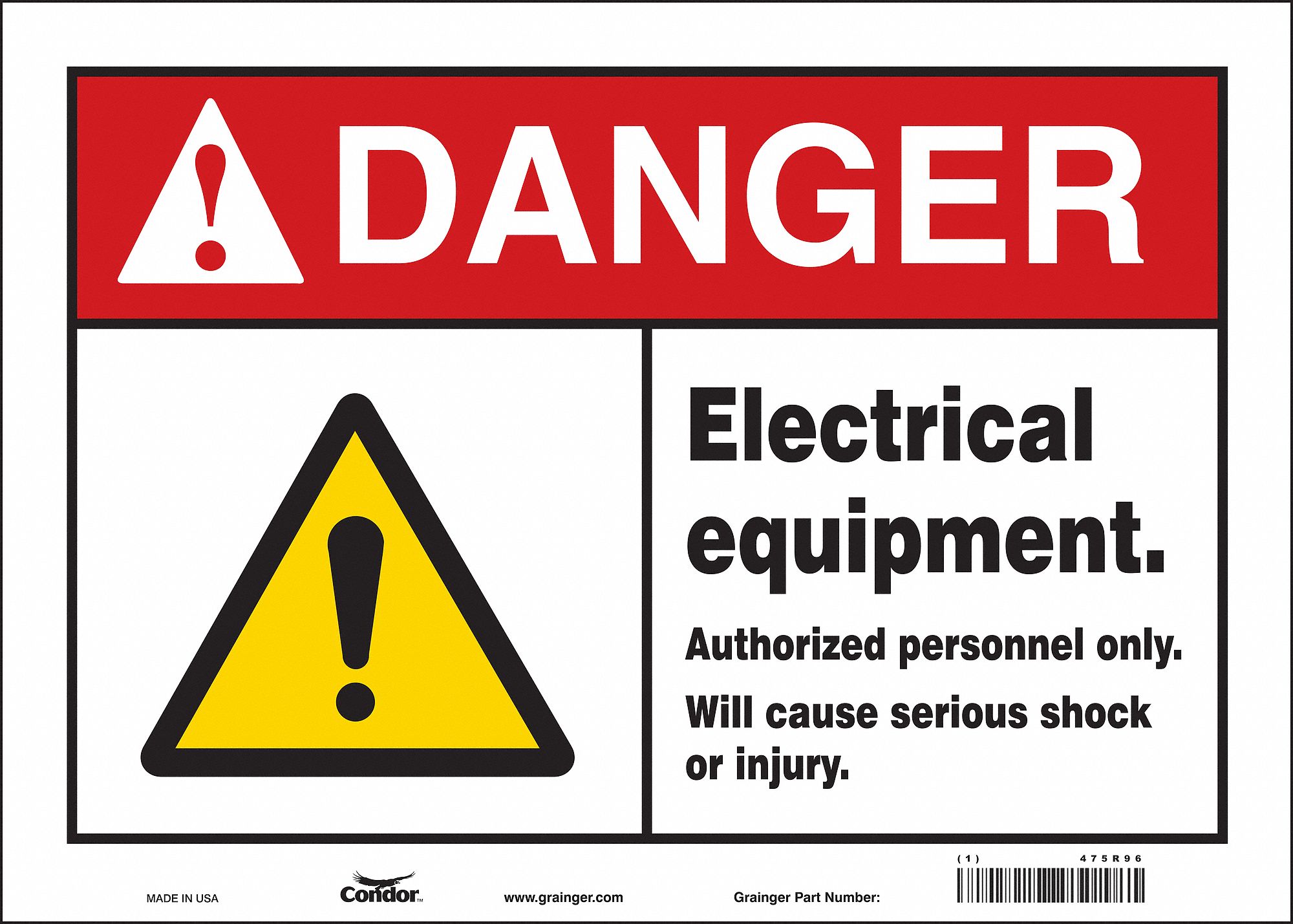 SAFETY SIGN, VINYL, ADHESIVE, 10X14 IN, NOT RETROREFLECTIVE, ELECTRICAL EQUIPMENT. AUTHORIZED PERSONEL ONLY. WILL CAU...