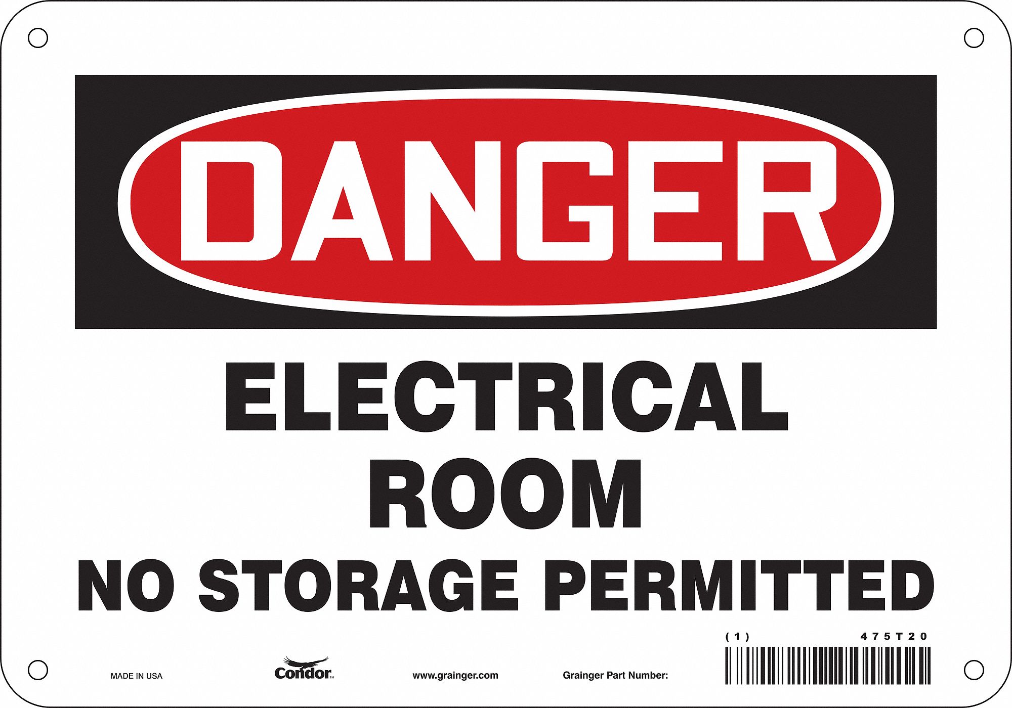 SAFETY SIGN, POLYETHYLENE, MOUNTING HOLES, 7 IN X 10 IN NOMINAL SIGN SIZE, ELECTRICAL ROOM NO STORAGE PERMITTED