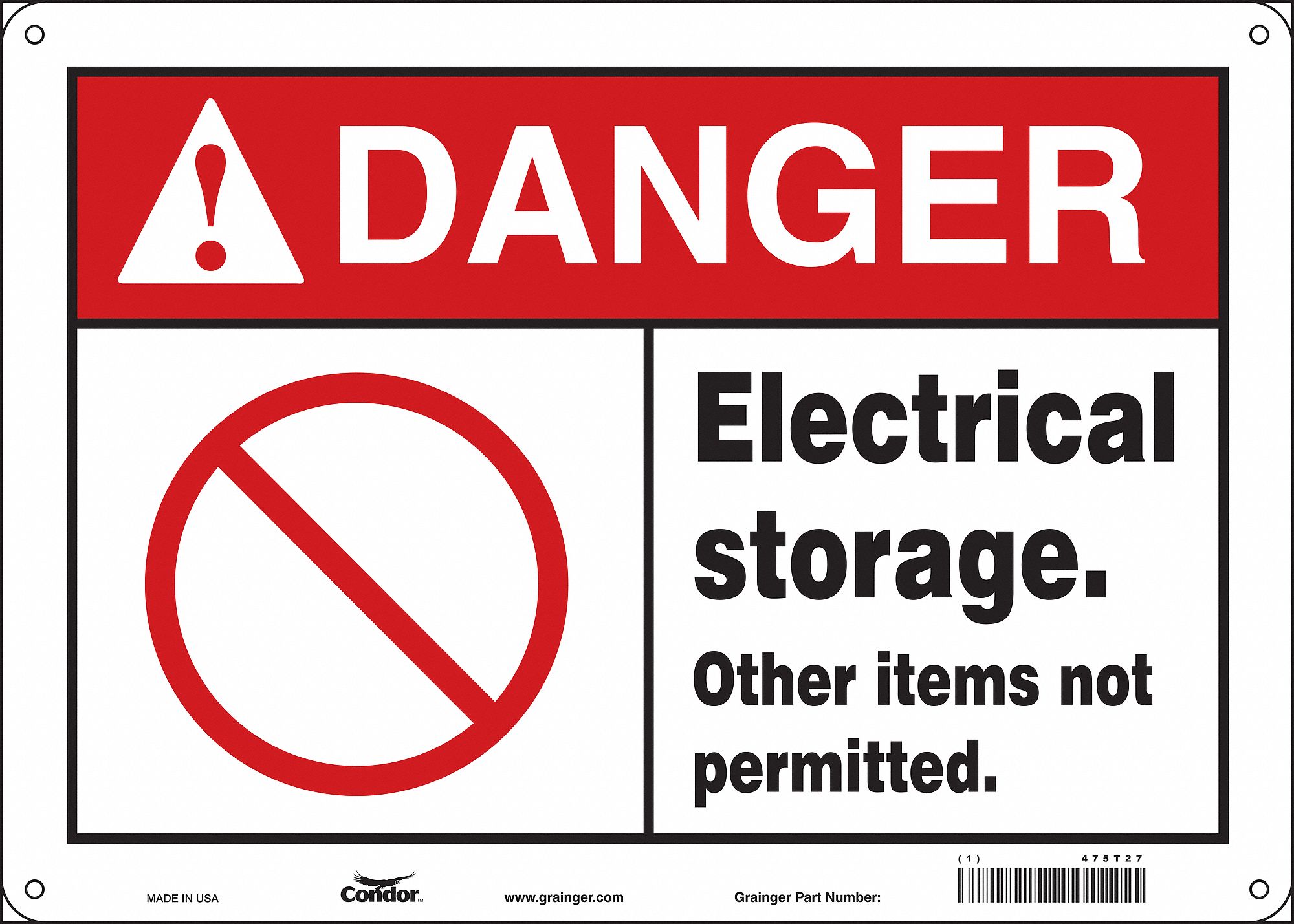 Safety Sign: Polyethylene, Mounting Holes Sign Mounting, 10 in x 14 in Nominal Sign Size