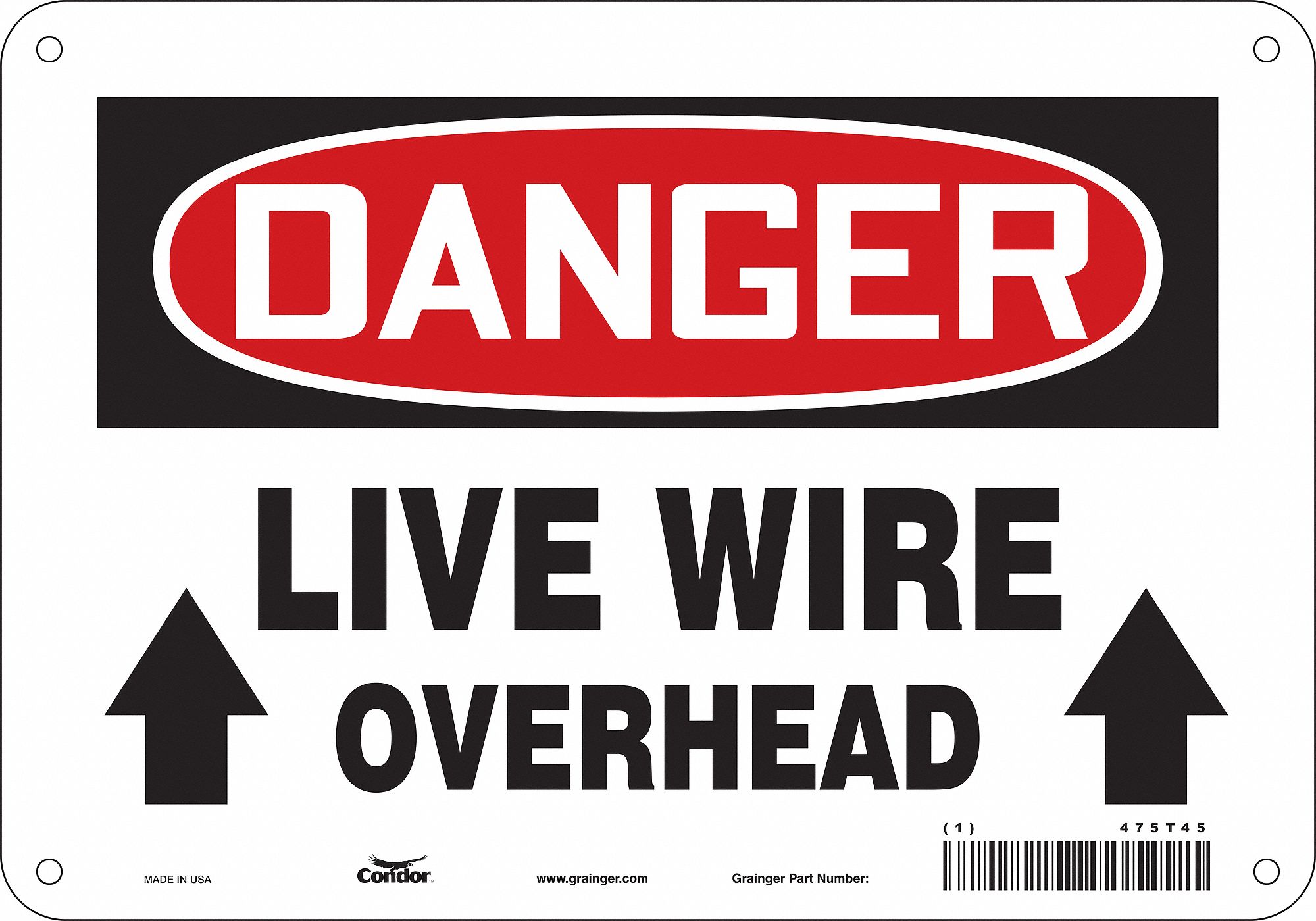 Safety Sign: Polyethylene, Mounting Holes Sign Mounting, 7 in x 10 in Nominal Sign Size