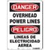 Danger/Peligro: Overhead Power Lines/Lineas De Electricidad Aerea Signs