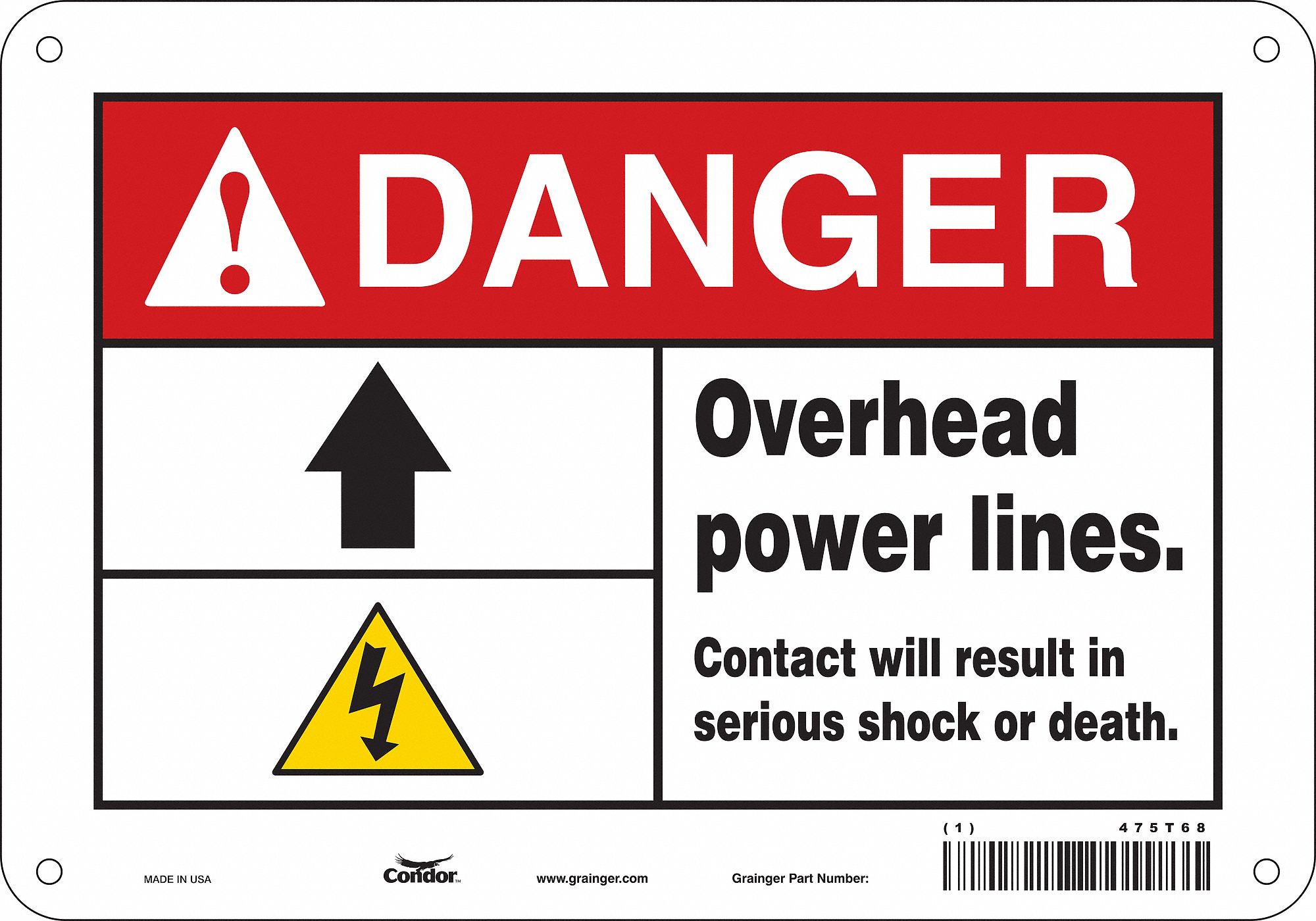 Safety Sign: Aluminum, Mounting Holes Sign Mounting, 7 in x 10 in Nominal Sign Size, 0.032 in Thick