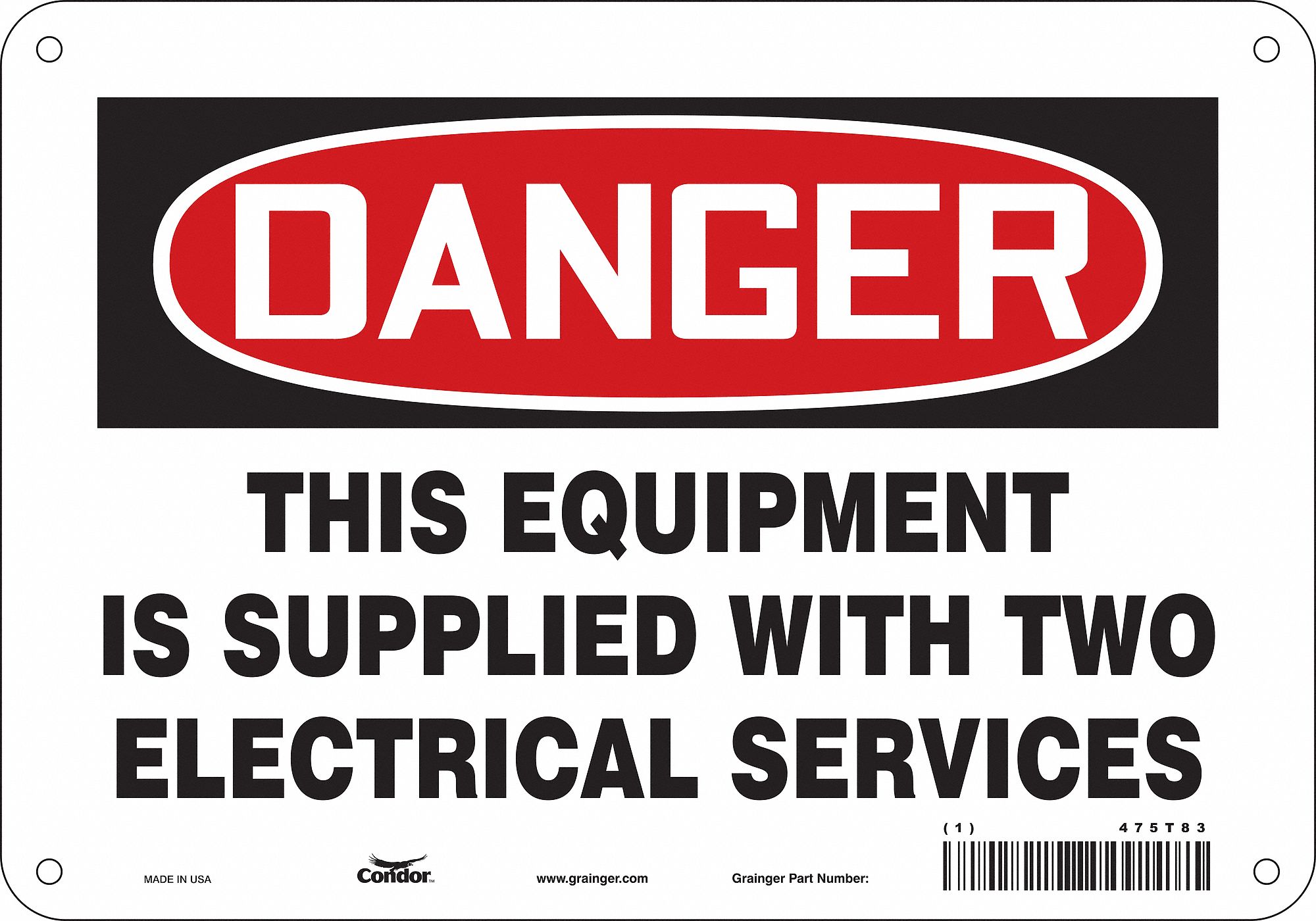 Safety Sign: Polyethylene, Mounting Holes Sign Mounting, 7 in x 10 in Nominal Sign Size