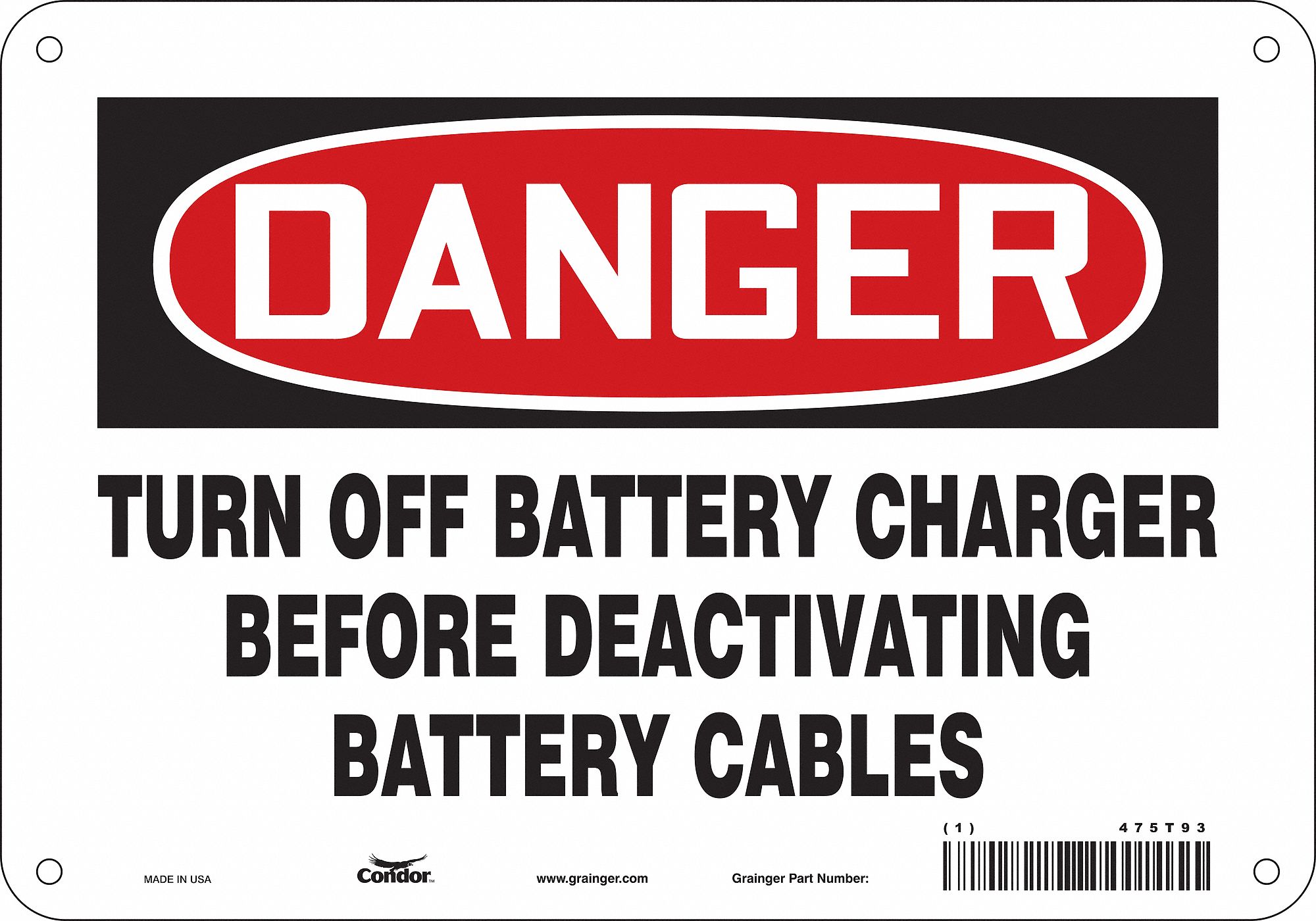Safety Sign: Aluminum, Mounting Holes Sign Mounting, 7 in x 10 in Nominal Sign Size, 0.032 in Thick