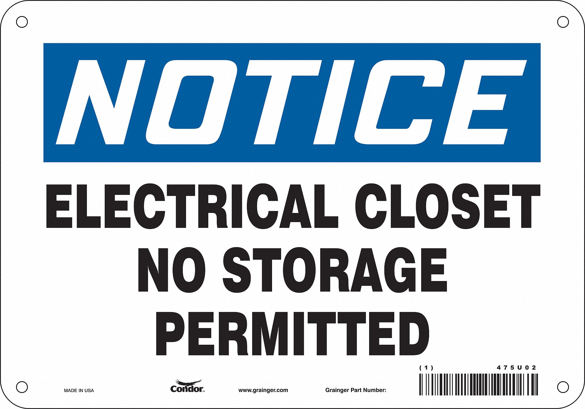 Safety Sign: Polyethylene, Mounting Holes Sign Mounting, 7 in x 10 in Nominal Sign Size