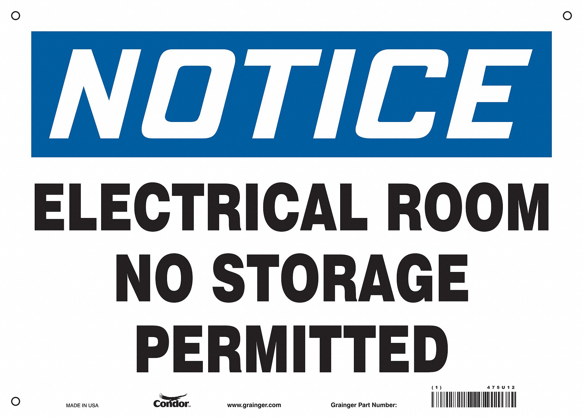 SAFETY SIGN, VINYL, ADHESIVE MOUNT, 10X14IN NOMINAL SIGN SIZE, NOT RETROREFLECTIVE, ELECTRICAL ROOM NO STORAGE PERMITTED