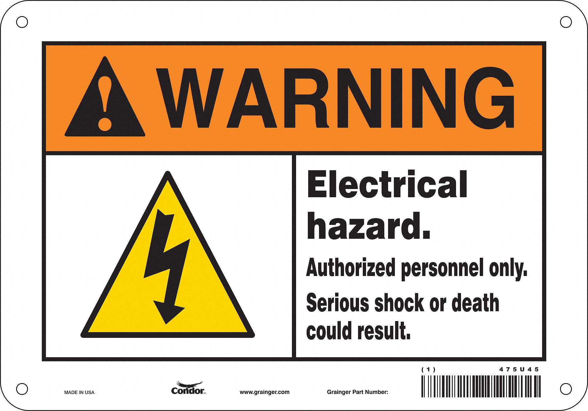Safety Sign: Aluminum, Mounting Holes Sign Mounting, 7 in x 10 in Nominal Sign Size, 0.032 in Thick