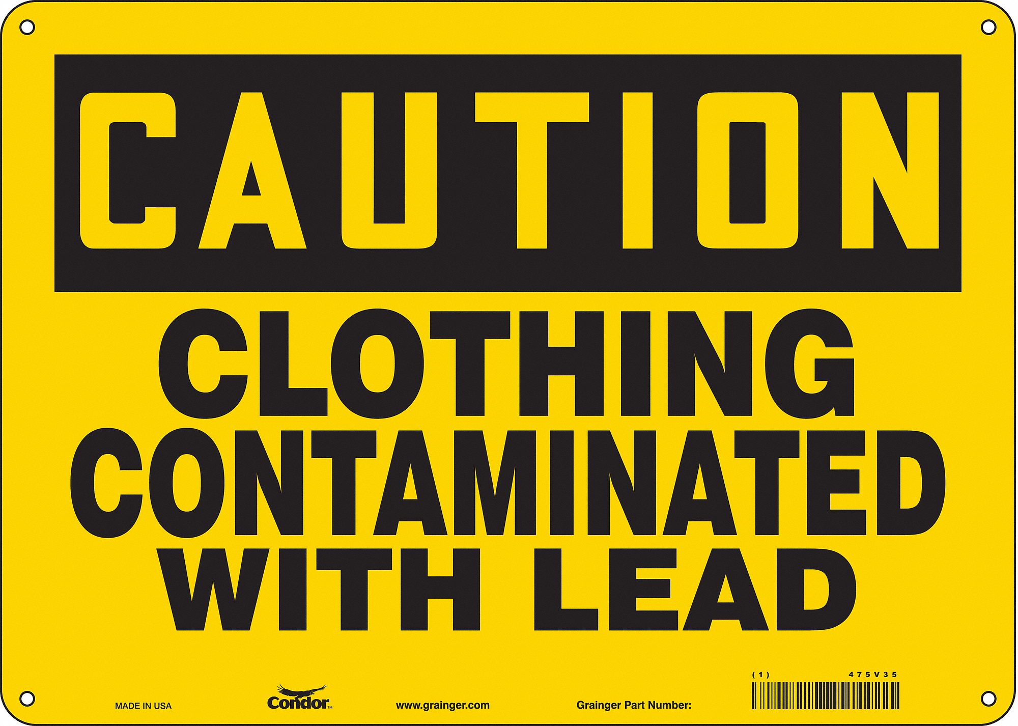 Safety Sign: Aluminum, Mounting Holes Sign Mounting, 10 in x 14 in Nominal Sign Size, 0.032 in Thick