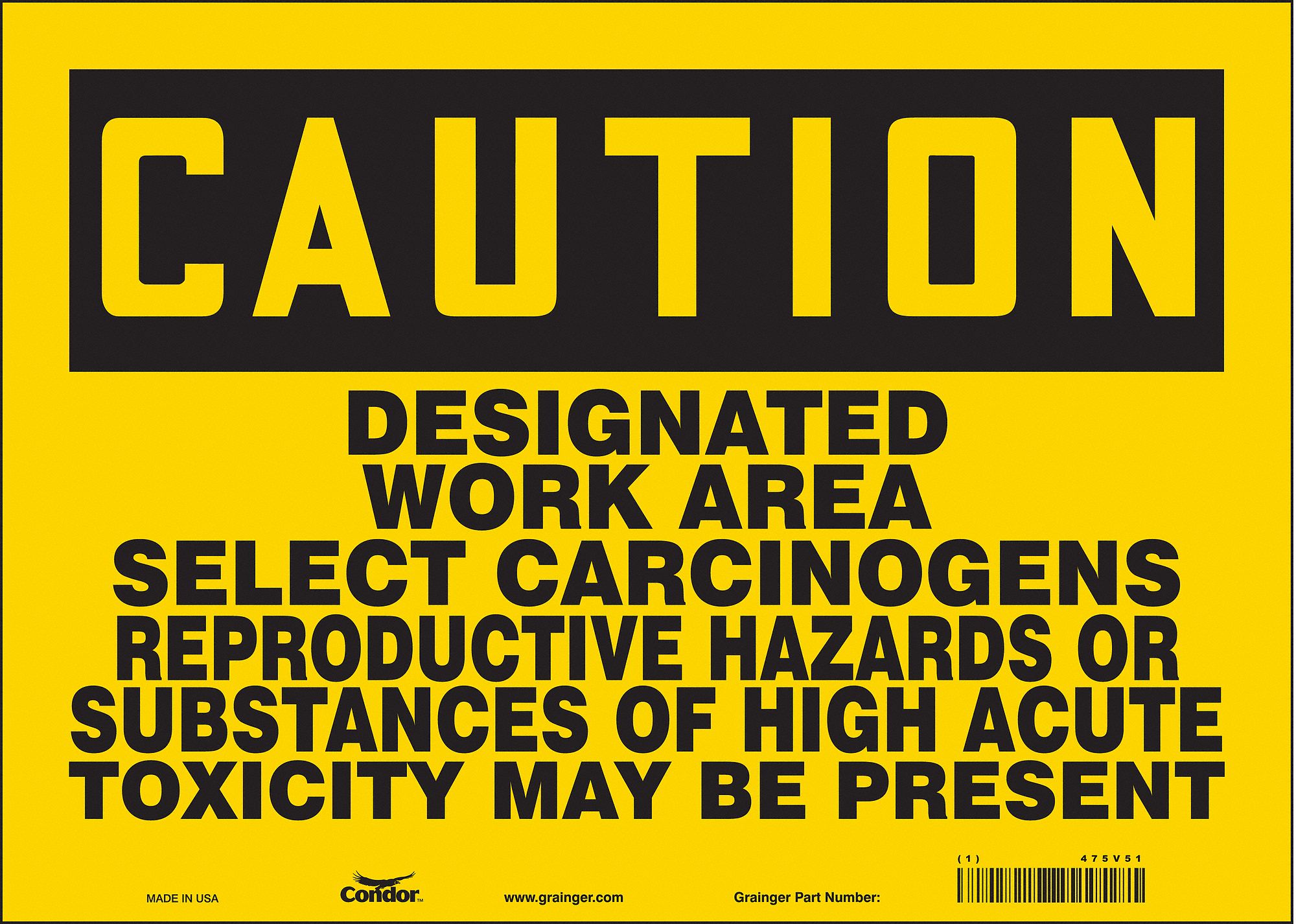 Safety Sign: Vinyl, Adhesive Sign Mounting, 10 in x 14 in Nominal Sign Size, Not Retroreflective