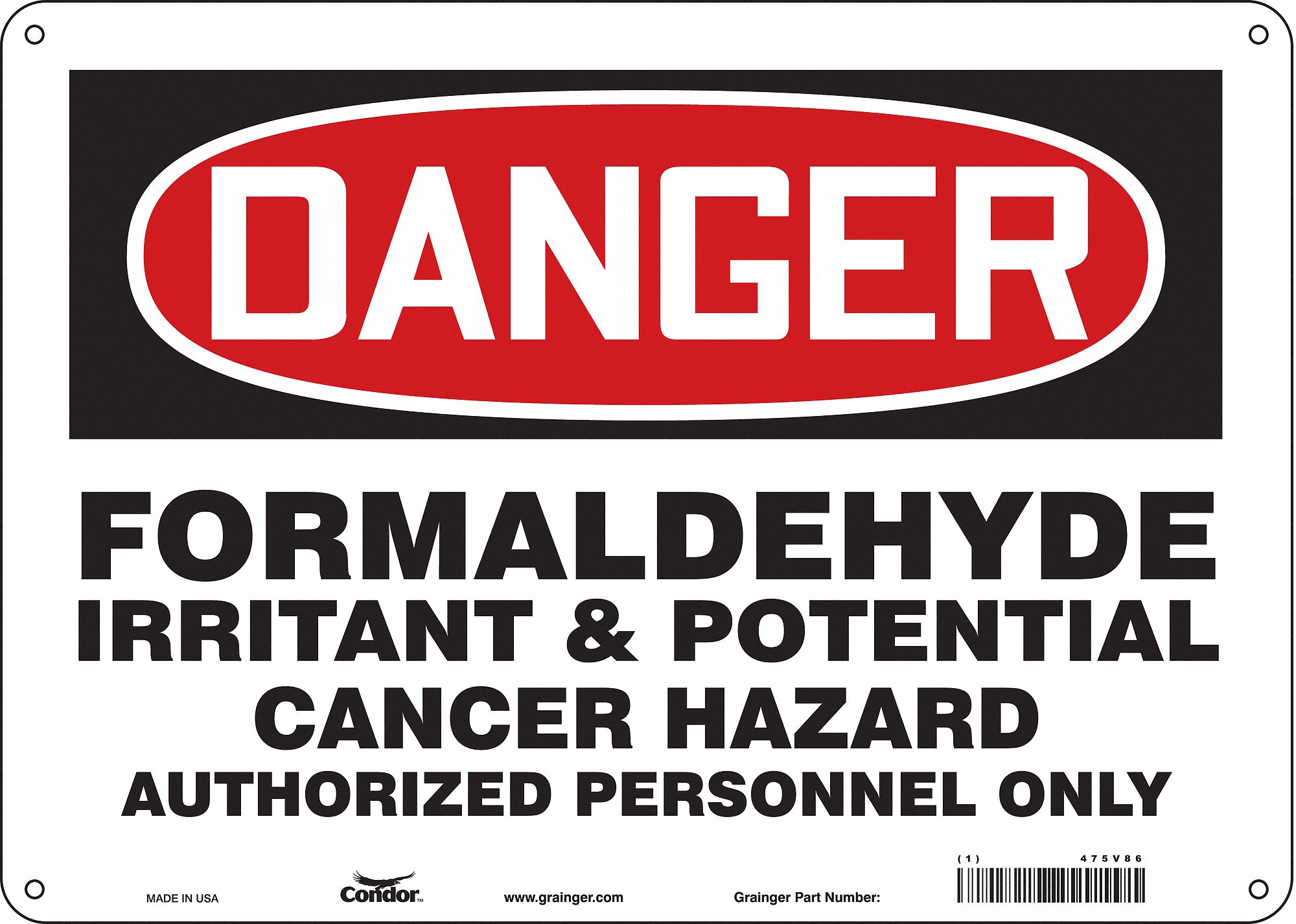 Safety Sign: Polyethylene, Mounting Holes Sign Mounting, 10 in x 14 in Nominal Sign Size