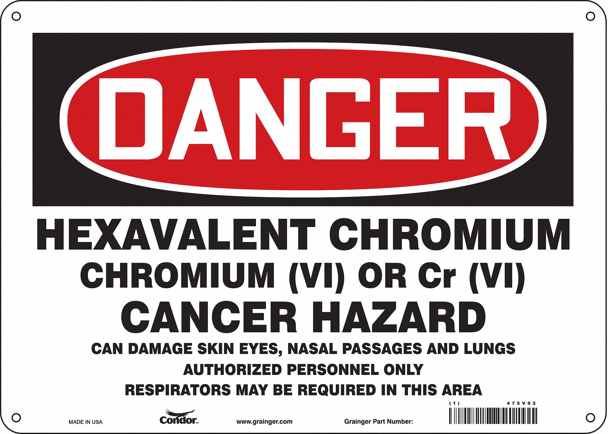 Safety Sign: Polyethylene, Mounting Holes Sign Mounting, 10 in x 14 in Nominal Sign Size