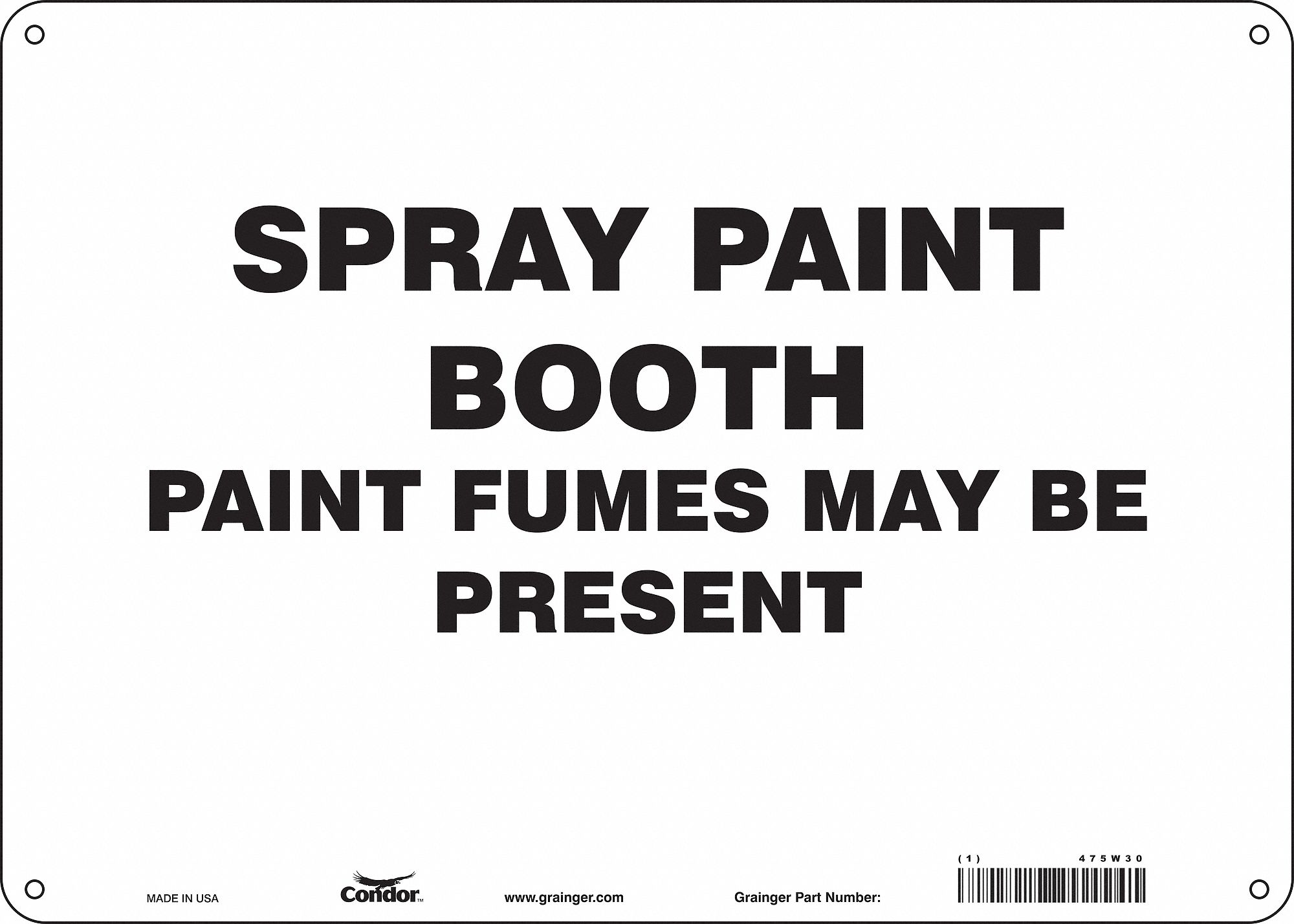 Safety Sign: Aluminum, Mounting Holes Sign Mounting, 10 in x 14 in Nominal Sign Size, 0.032 in Thick
