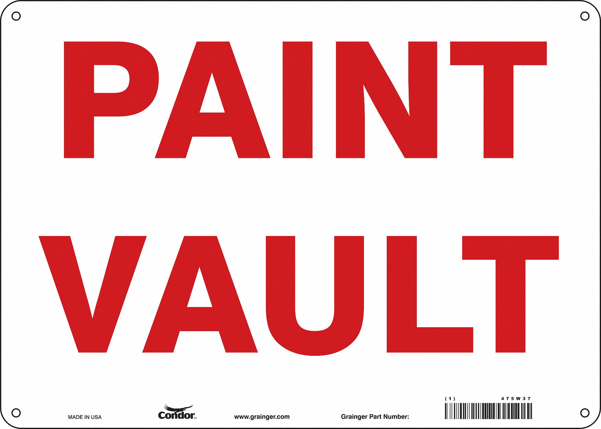 Safety Sign: Aluminum, Mounting Holes Sign Mounting, 10 in x 14 in Nominal Sign Size, 0.032 in Thick