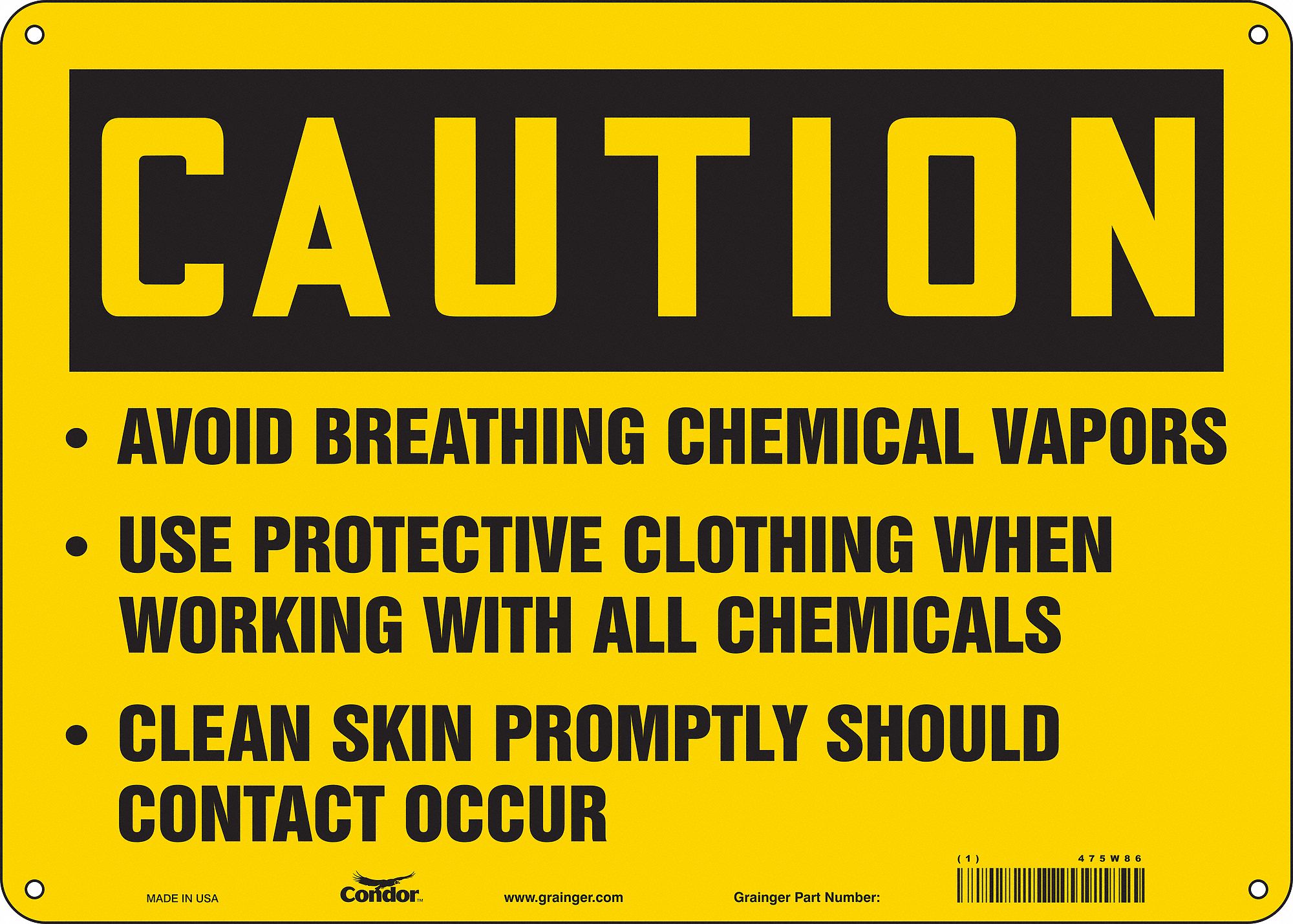 Safety Sign: Aluminum, Mounting Holes Sign Mounting, 10 in x 14 in Nominal Sign Size, 0.032 in Thick