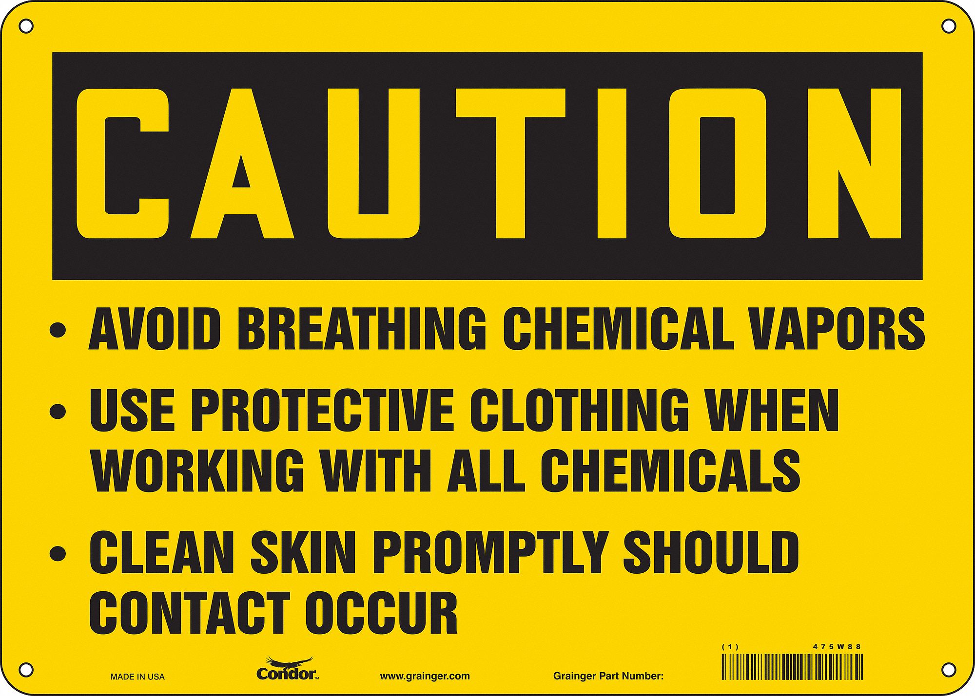 Safety Sign: Polyethylene, Mounting Holes Sign Mounting, 10 in x 14 in Nominal Sign Size