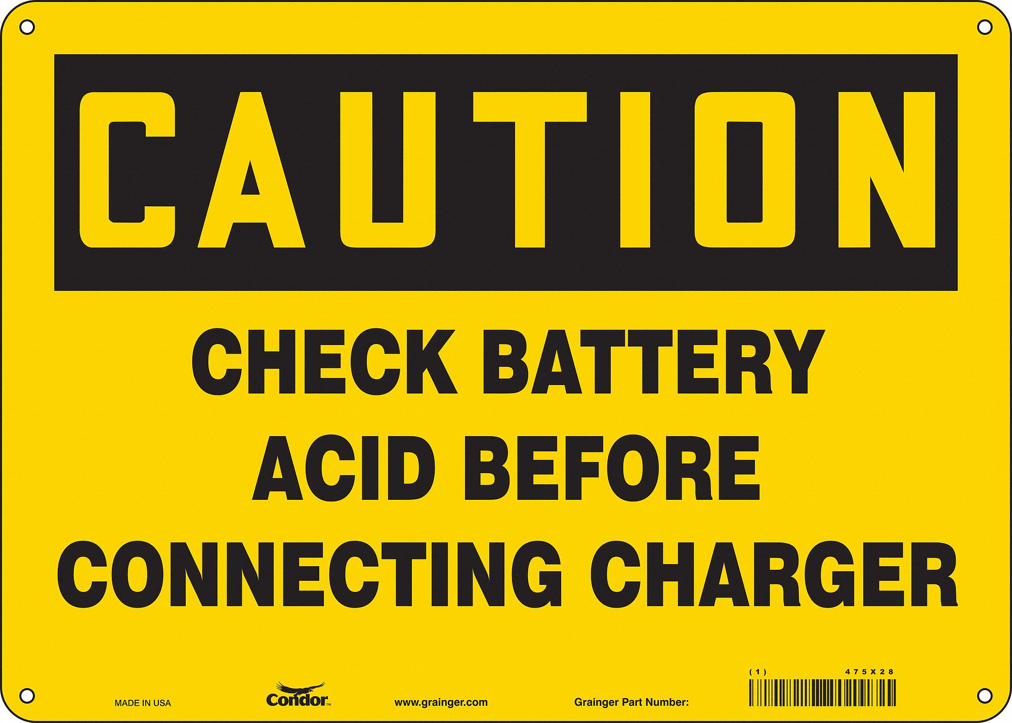 Safety Sign: Polyethylene, Mounting Holes Sign Mounting, 10 in x 14 in Nominal Sign Size