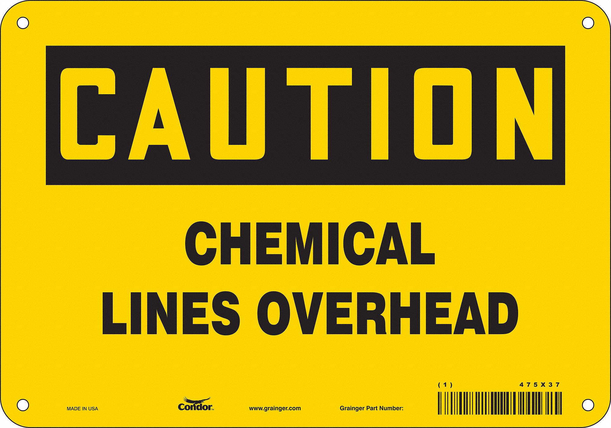 Safety Sign: Aluminum, Mounting Holes Sign Mounting, 7 in x 10 in Nominal Sign Size, 0.032 in Thick