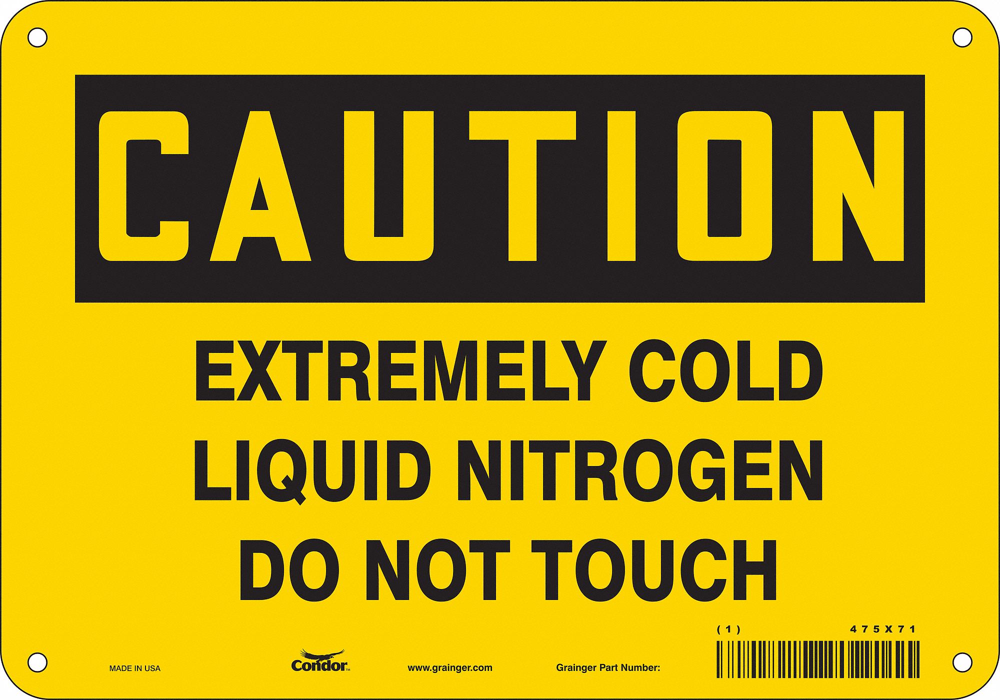 Safety Sign: Polyethylene, Mounting Holes Sign Mounting, 7 in x 10 in Nominal Sign Size