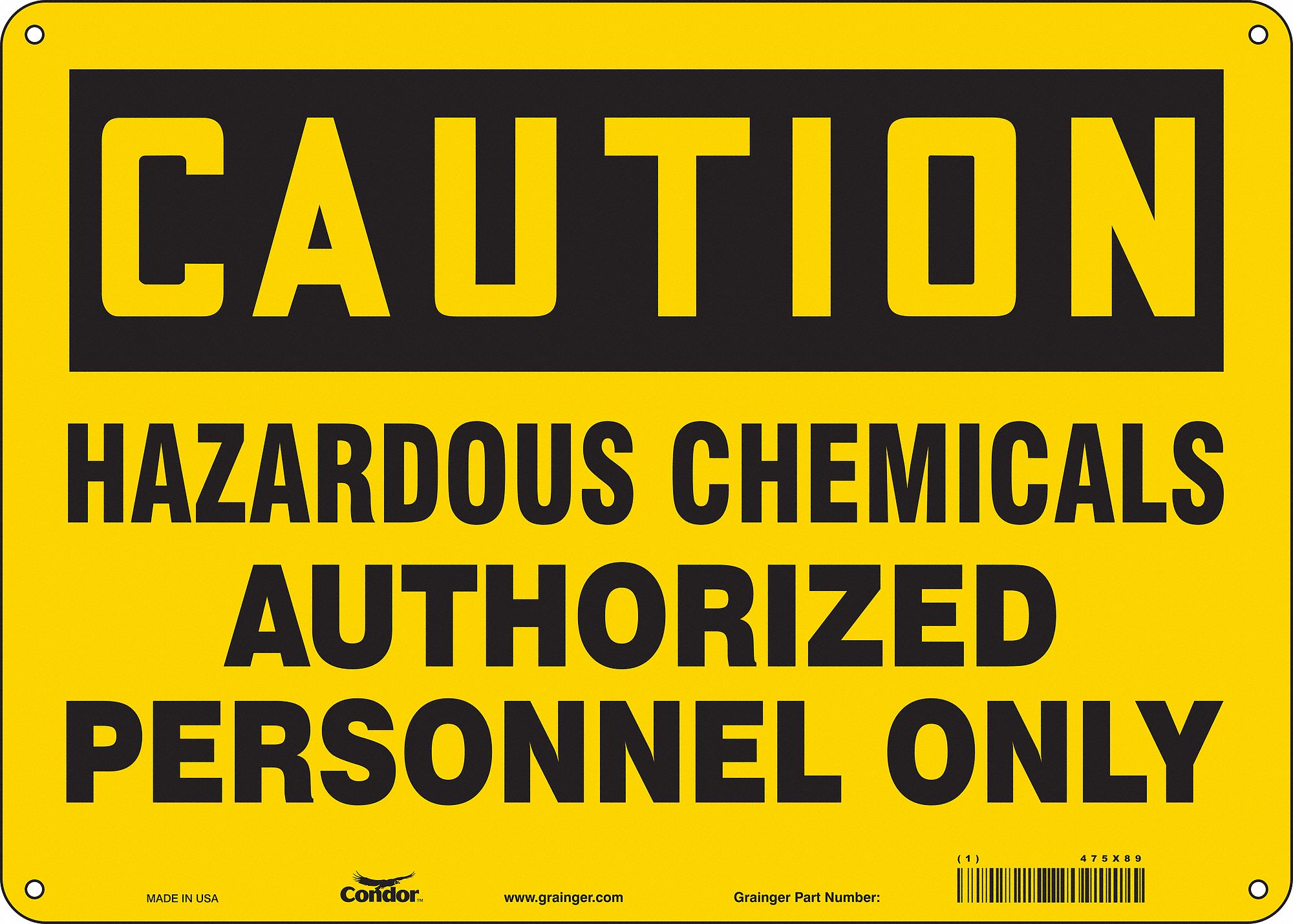 Safety Sign: Aluminum, Mounting Holes Sign Mounting, 10 in x 14 in Nominal Sign Size, 0.032 in Thick