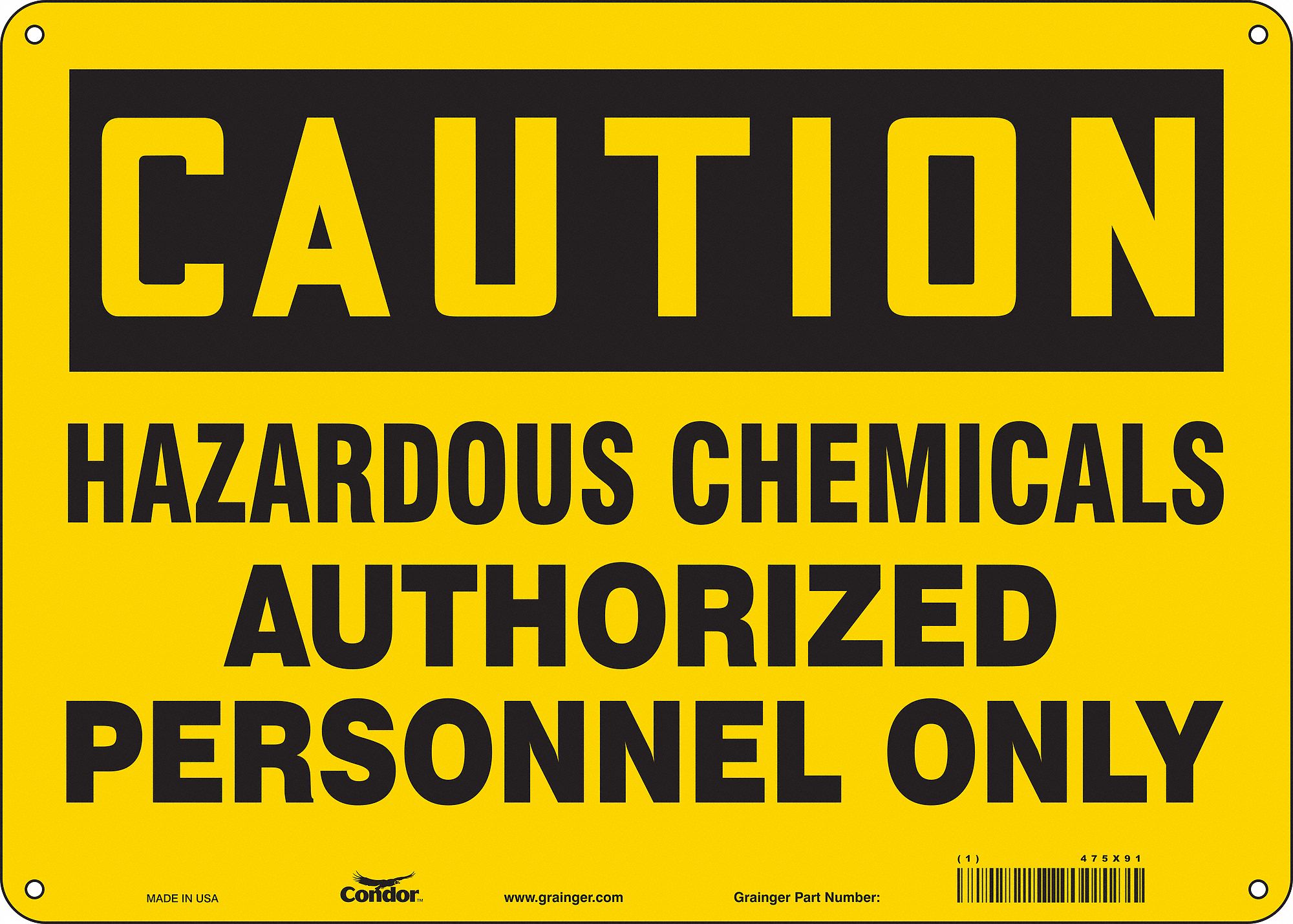 Safety Sign: Polyethylene, Mounting Holes Sign Mounting, 10 in x 14 in Nominal Sign Size