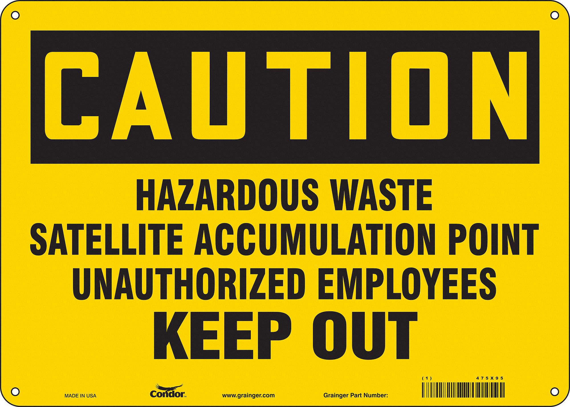 Safety Sign: Aluminum, Mounting Holes Sign Mounting, 10 in x 14 in Nominal Sign Size, 0.032 in Thick