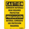 Caution/Precaucion: Corrosive Materials Wear Required Protection/Material Corrosivo Use Proteccion Requerida Signs