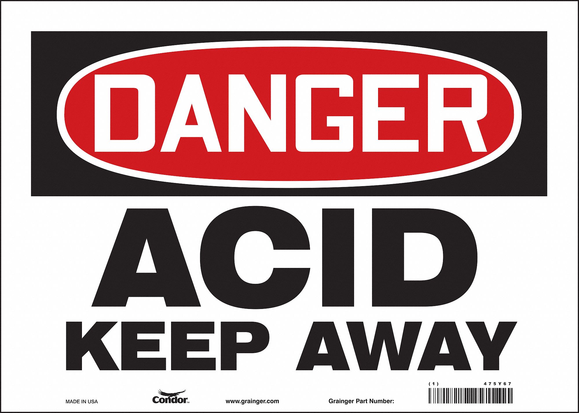 Safety Sign: Vinyl, Adhesive Sign Mounting, 10 in x 14 in Nominal Sign Size, Not Retroreflective