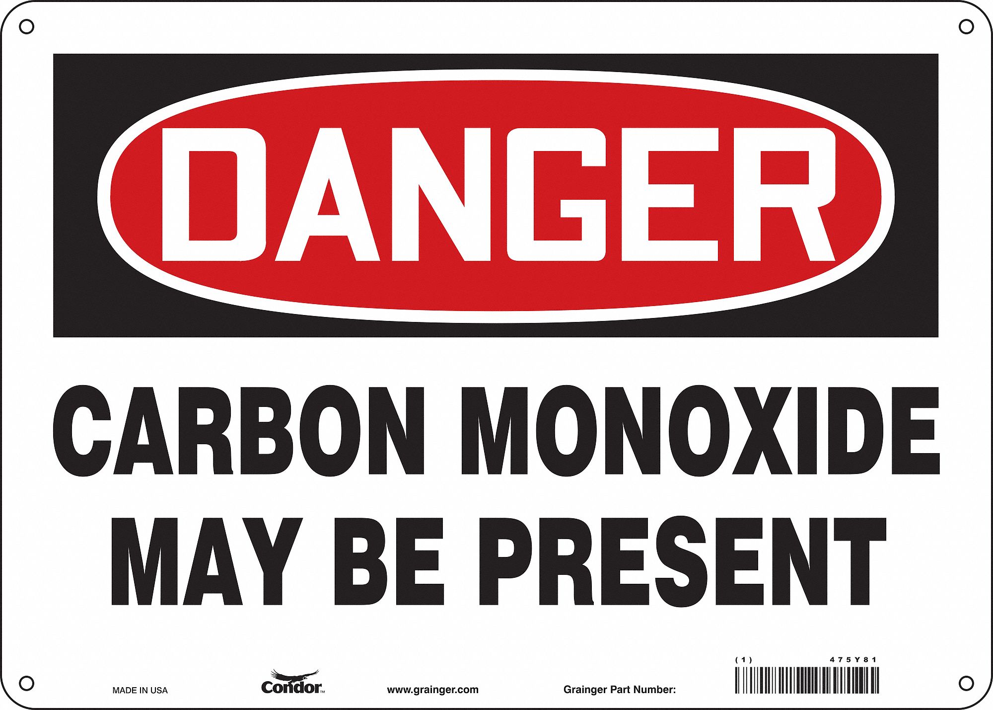 Safety Sign: Aluminum, Mounting Holes Sign Mounting, 10 in x 14 in Nominal Sign Size, 0.032 in Thick