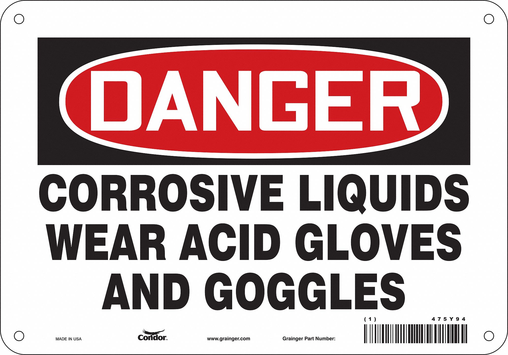 Safety Sign: Polyethylene, Mounting Holes Sign Mounting, 7 in x 10 in Nominal Sign Size