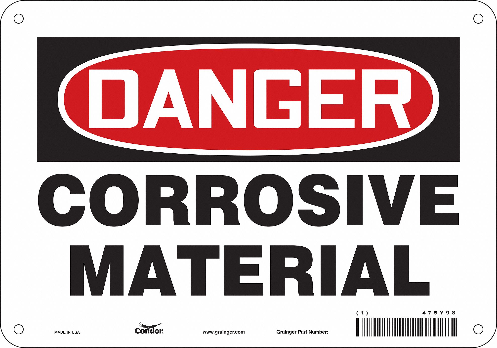 Safety Sign: Aluminum, Mounting Holes Sign Mounting, 7 in x 10 in Nominal Sign Size, 0.032 in Thick