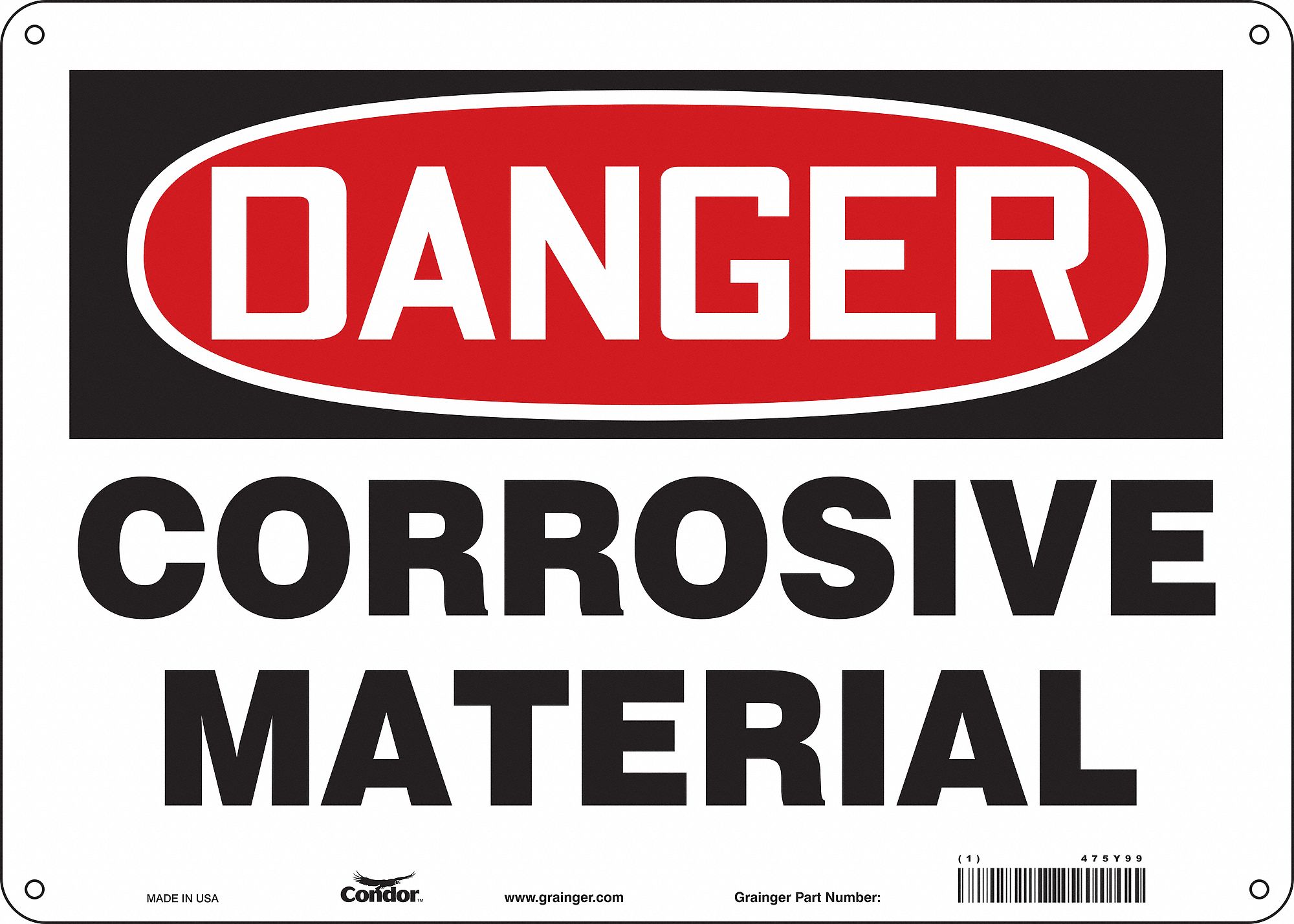 Safety Sign: Aluminum, Mounting Holes Sign Mounting, 10 in x 14 in Nominal Sign Size, 0.032 in Thick