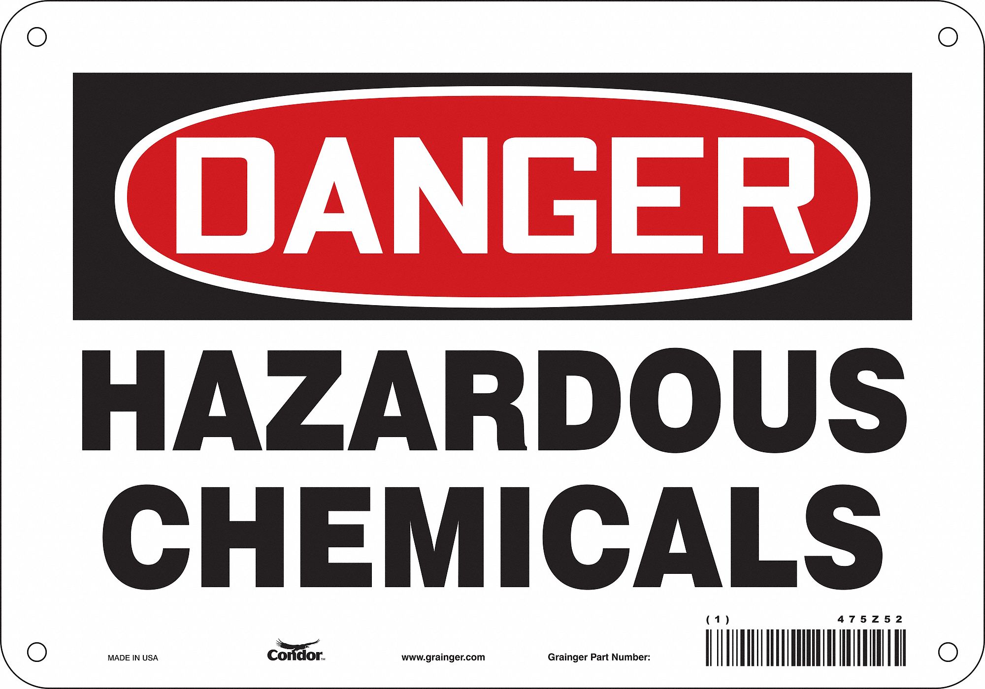 Safety Sign: Aluminum, Mounting Holes Sign Mounting, 7 in x 10 in Nominal Sign Size, 0.032 in Thick