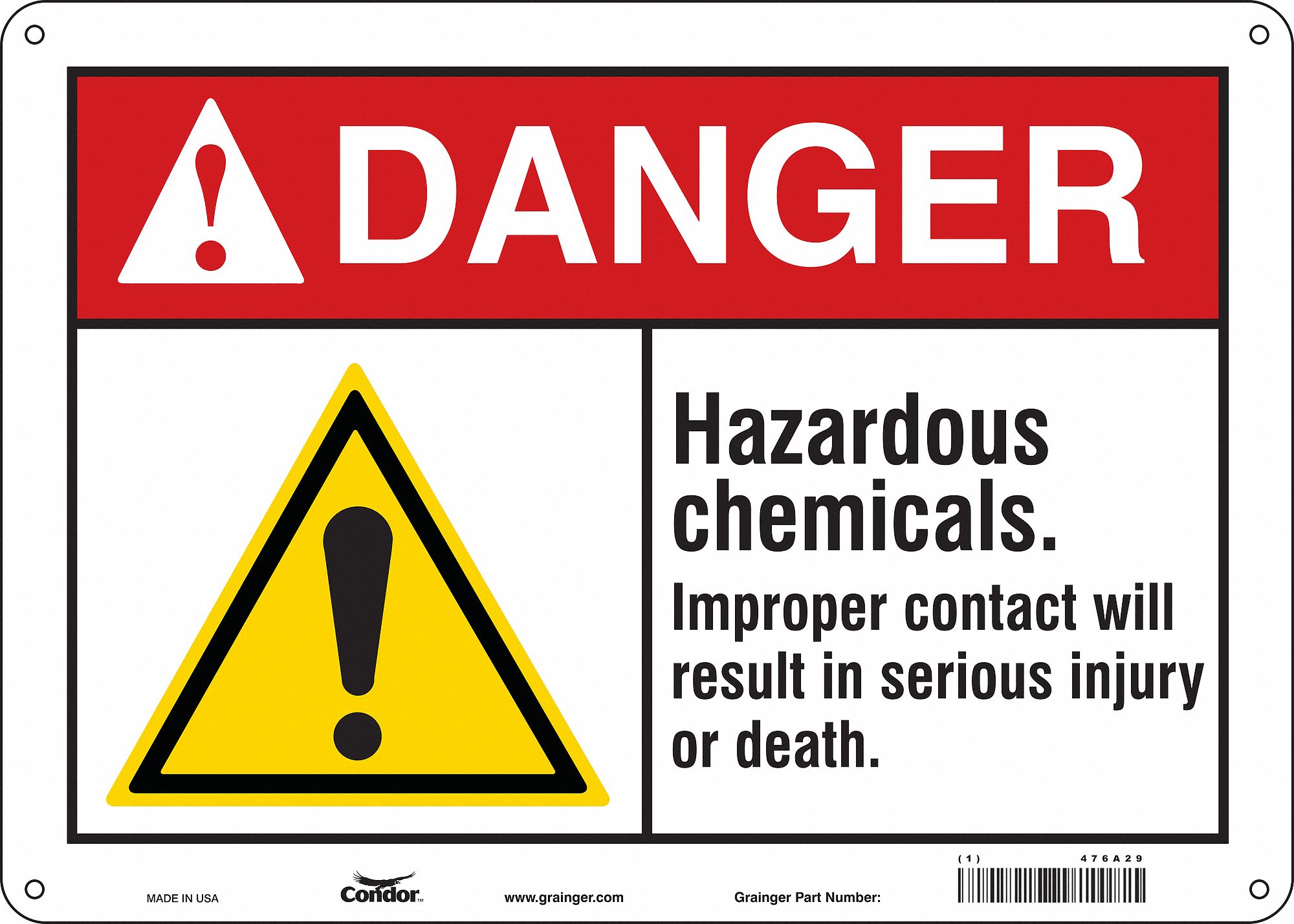 Safety Sign: Aluminum, Mounting Holes Sign Mounting, 10 in x 14 in Nominal Sign Size, 0.032 in Thick