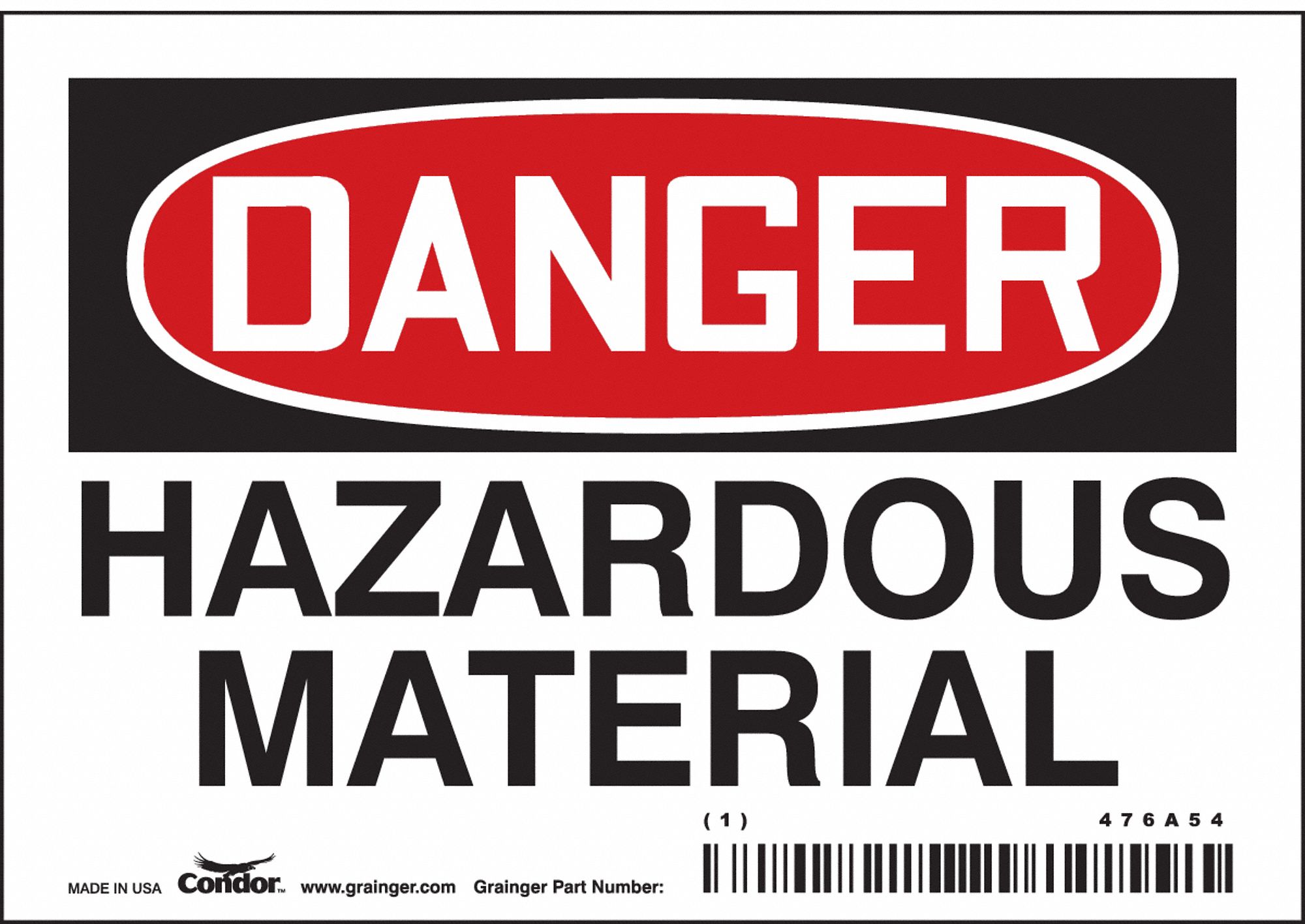 Safety Sign: Vinyl, Adhesive Sign Mounting, 3 1/2 in x 5 in Nominal Sign Size, Not Retroreflective