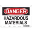 Danger: Hazardous Materials Signs