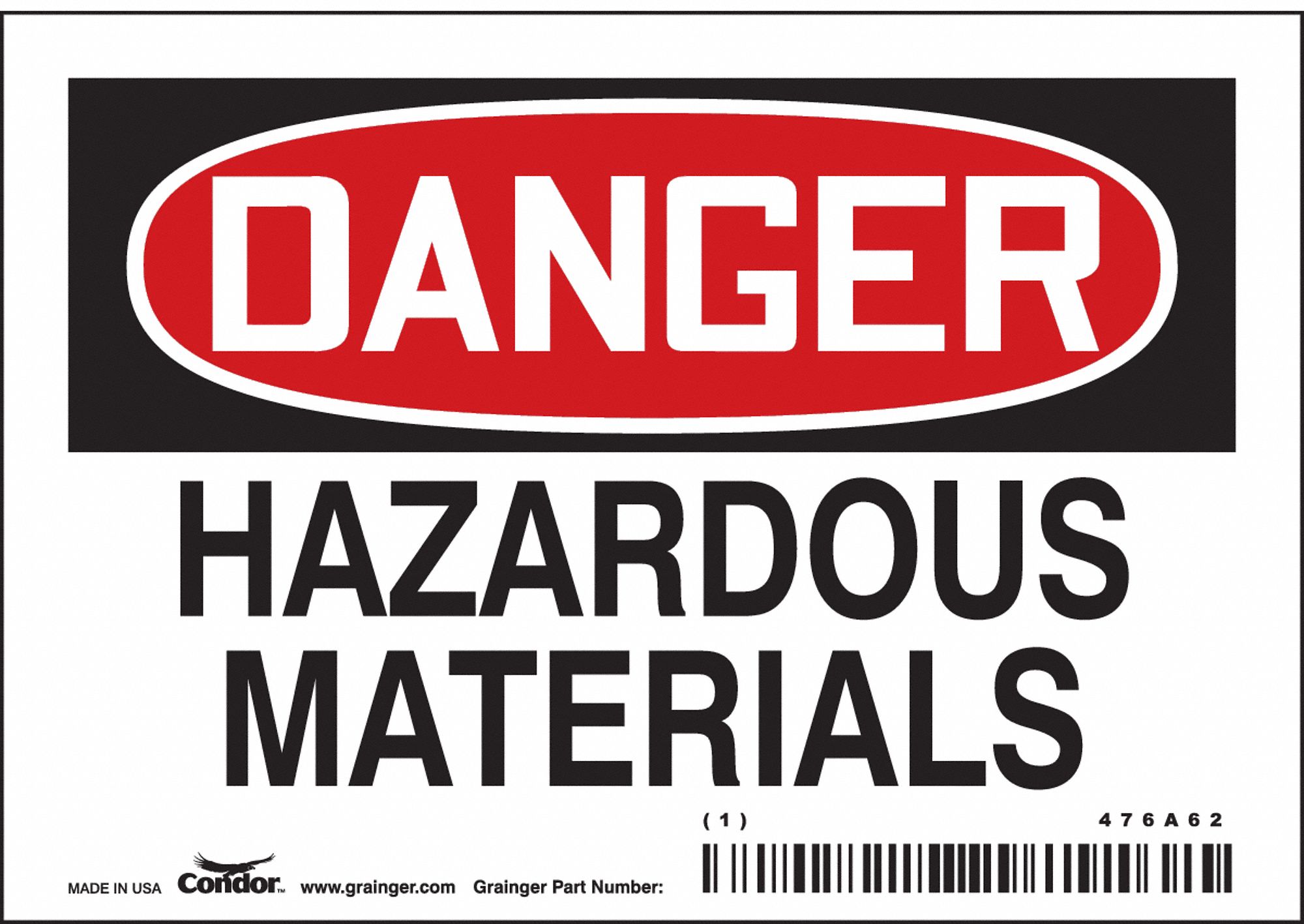 Safety Sign: Vinyl, Adhesive Sign Mounting, 3 1/2 in x 5 in Nominal Sign Size, Not Retroreflective